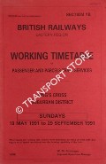 Working Timetable of Passenger and Parcels Train Services - Section YB - King's Cross Suburban District - Sundays, 19 May 1991 to 29 September 1992 by British Railways Eastern Region